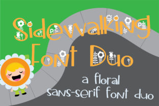 Sidewalking Duo: A Whimsical Sans Serif + Floral Font Pair