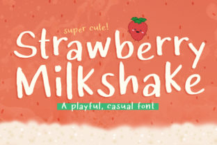 Strawberry Milkshake: A Playful Display Font for Campaign Joy